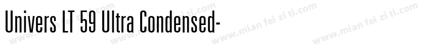 Univers LT 59 Ultra Condensed字体转换